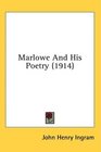 Marlowe And His Poetry