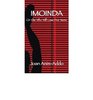 Imoinda or She Who Will Lose Her Name A Play for Twelve Voices in Three Acts