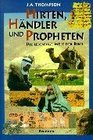 Hirten Hndler und Propheten Die lebendige Welt der Bibel