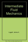 Intermediate Fluid Mechanics