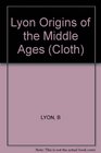 The origins of the Middle Ages Pirenne's challenge to Gibbon