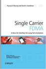 Single Carrier FDMA A New Air Interface for Long Term Evolution
