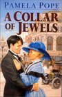 A Collar of Jewels (Large Print)