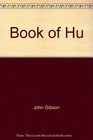 The Book of Hu  the Book of Tyana The New Age Bible