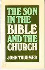 The Son in the Bible and the church