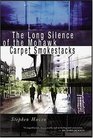 The Long Silence of the Mohawk Carpet Smokestacks