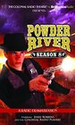Powder River  Season Eight A Radio Dramatization