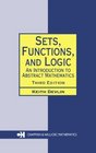 Sets Functions and Logic An Introduction to Abstract Mathematics Third Edition