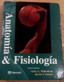 Anatomy and Physiology with Student Survival Guide Anatomia y Fisiologia