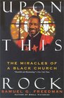 The Upon This Rock  Miracles of a Black Church