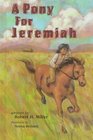 A Pony for Jeremiah
