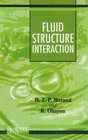 FluidStructure Interaction Applied Numerical Methods