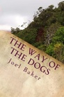 The Way of the Dogs
