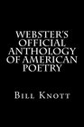 Webster's Official Anthology of American Poetry
