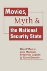 Movies Myth and the National Security State