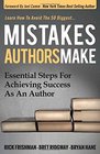 Mistakes Authors Make Essential Steps for Achieving Success as an Author