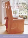 Quick  Easy Slipcovers