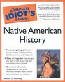 Complete Idiot's Guide to Native American History