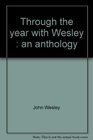 Through the year with Wesley An anthology