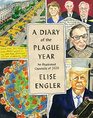 A Diary of the Plague Year An Illustrated Chronicle of 2020