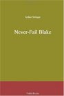 NeverFail Blake
