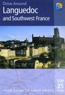 Drive Around Languedoc and SouthWest France  Your guide to great drives