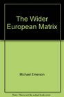 Th Wider Europe Matrix
