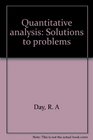 Quantitative analysis Solutions to problems