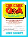Car Care QA The Auto Owner's Complete ProblemSolver