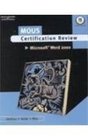 MOUS Certification Review Microsoft  Word 2000  Text/CD Package