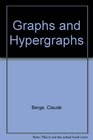 Graphs and Hypergraphs