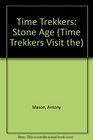 Time Trekkers Stone Age
