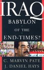 Iraq Babylon of the End Times