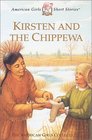 Kirsten and the Chippewa (American Girls Short Stories)