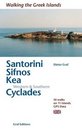 Santorini Sifnos Kea Western  Southern Cyclades 50 Walks on 11 Islands