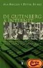 De Gutenberg a Internet  Una Historia Social De Los Medios De Comunicacion