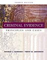 Criminal Evidence With Infotrac Principles and Cases