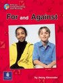 For  Against Year 4 6x Reader 18 and Teacher's Book 18