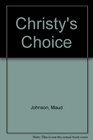 Christy's Choice