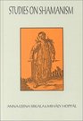 Studies On Shamanism  Ethnological Uralica Vol 2