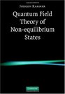 Quantum Field Theory of Nonequilibrium States