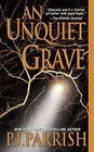 An Unquiet Grave (Louis Kincaid, Bk 7)