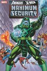 Avengers / XMEN Maximum Security
