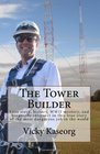 The Tower Builder