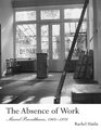 The Absence of Work Marcel Broodthaers 19641976