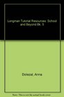 Longman Tutorial Resources School and Beyond Bk 5