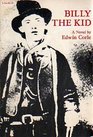 Billy the Kid A Novel
