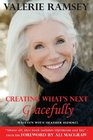Creating What's Next Gracefully