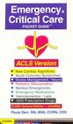 Emergency  Critical Care Pocket Guide ACLS Version