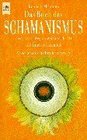 Das Buch des Schamanismus